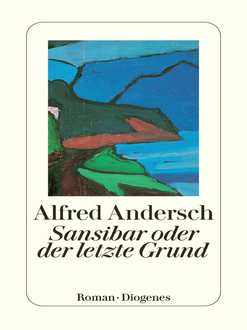 Title details for Sansibar oder der letzte Grund by Alfred Andersch - Wait list